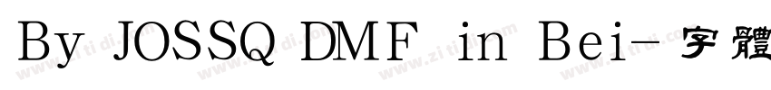 By JOSSQ DMF in Bei字体转换